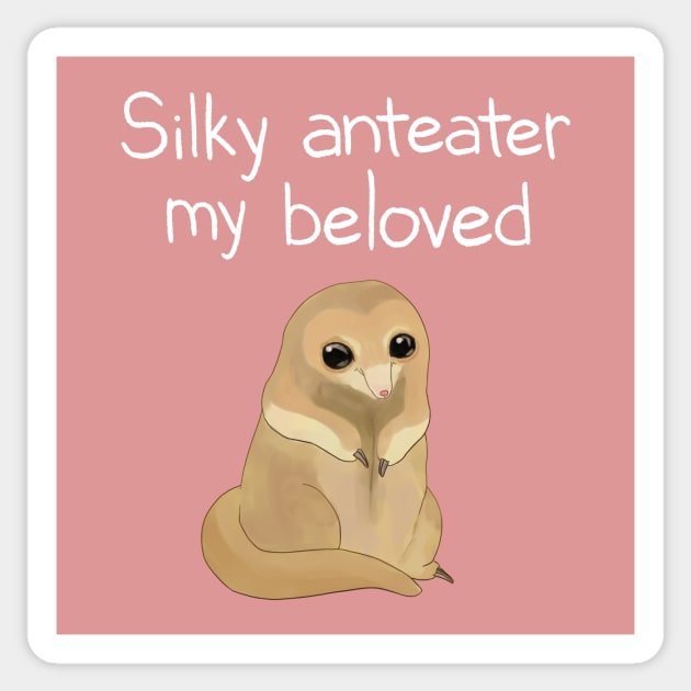 Silky Anteater with white text Sticker by PetsOnShirts